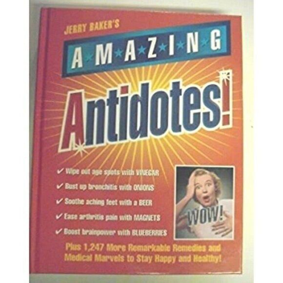 Jerry Baker's Amazing Antidotes Cookbook Book - Picture 1 of 2